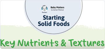 Starting Solids: Key Nutrients & Textures