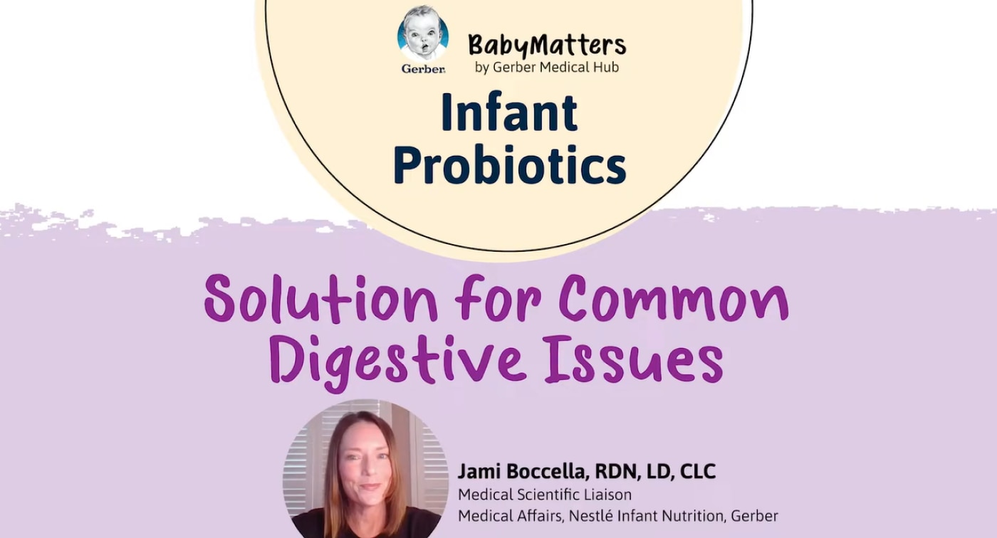 Infant probiotics: Solution for common digestive issues, featuring Jami Boccella, RDN, LD, CLC